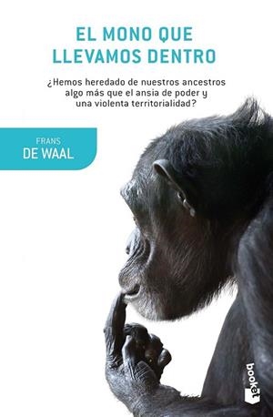 MONO QUE LLEVAMOS DENTRO, EL | 9788490665787 | WAAL, FRANS DE | Llibreria Drac - Librería de Olot | Comprar libros en catalán y castellano online