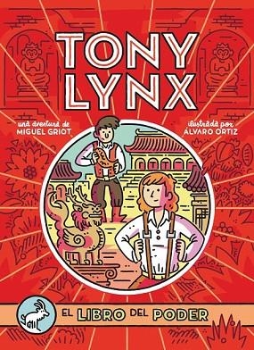 LIBRO DEL PODER, EL (LOS DIARIOS DE TONI LYNX) | 9788491079477 | GRIOT, MIGUEL | Llibreria Drac - Llibreria d'Olot | Comprar llibres en català i castellà online
