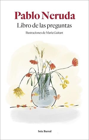 LIBRO DE LAS PREGUNTAS | 9788432234132 | NERUDA, PABLO | Llibreria Drac - Llibreria d'Olot | Comprar llibres en català i castellà online