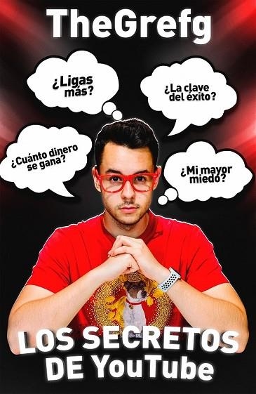 SECRETOS DE YOUTUBE, LOS | 9788427044982 | THEGREFG | Llibreria Drac - Librería de Olot | Comprar libros en catalán y castellano online