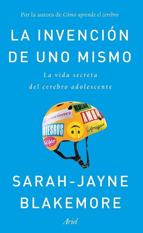 INVENCIÓN DE UNO MISMO, LA | 9788434429413 | BLAKEMORE, SARAH-JAYNE | Llibreria Drac - Llibreria d'Olot | Comprar llibres en català i castellà online