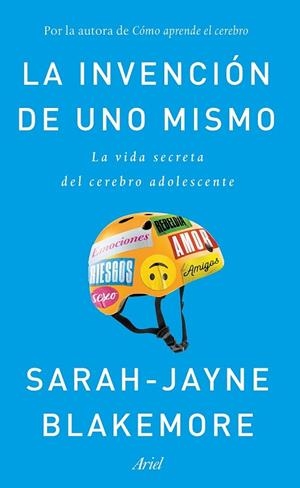 INVENCIÓN DE UNO MISMO, LA | 9788434429413 | BLAKEMORE, SARAH-JAYNE | Llibreria Drac - Llibreria d'Olot | Comprar llibres en català i castellà online