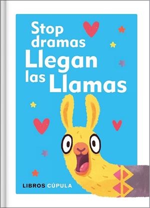 STOP DRAMAS, LLEGAN LAS LLAMAS | 9788448025137 | TKACH, ALENA | Llibreria Drac - Librería de Olot | Comprar libros en catalán y castellano online