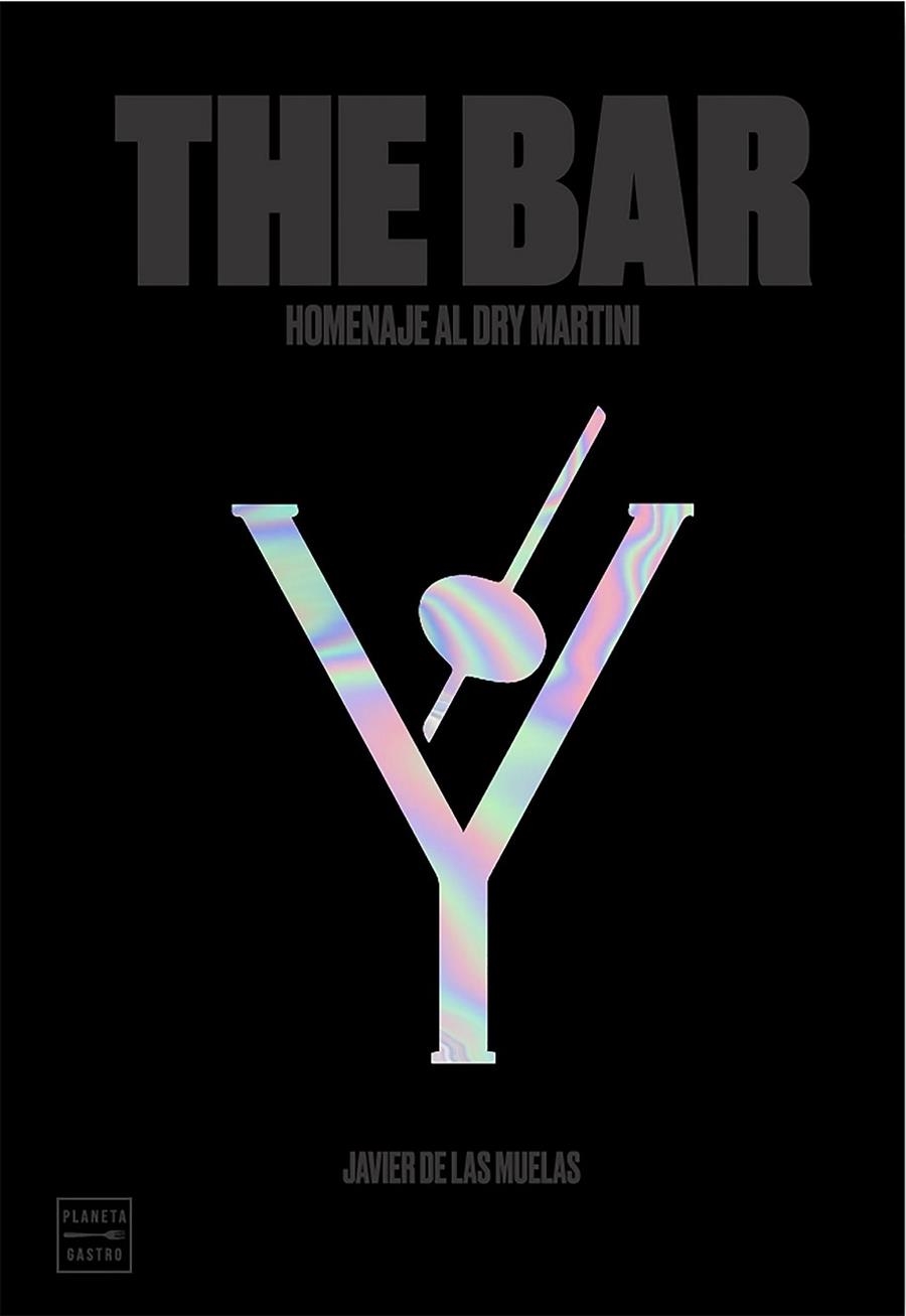 THE BAR | 9788408197539 | MUELAS, JAVIER DE LAS | Llibreria Drac - Librería de Olot | Comprar libros en catalán y castellano online