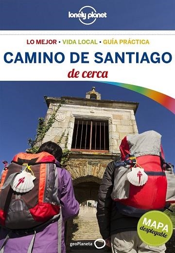 CAMINO DE SANTIAGO DE CERCA 2018 (LONELY PLANET) | 9788408194538 | BAZ, EDURNE; UZAL, VIRGINIA | Llibreria Drac - Librería de Olot | Comprar libros en catalán y castellano online