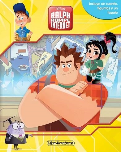 RALPH ROMPE INTERNET. LIBROAVENTURAS | 9788416917693 | DISNEY | Llibreria Drac - Librería de Olot | Comprar libros en catalán y castellano online