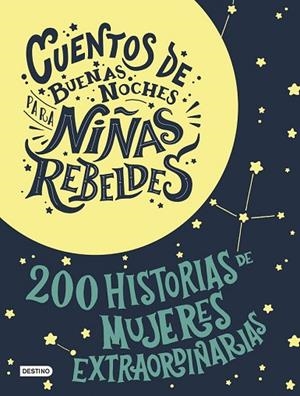 CUENTOS DE BUENAS NOCHES PARA NIÑAS REBELDES (ESTUCHE) | 9788408196952 | FAVILLI, ELENA | Llibreria Drac - Librería de Olot | Comprar libros en catalán y castellano online