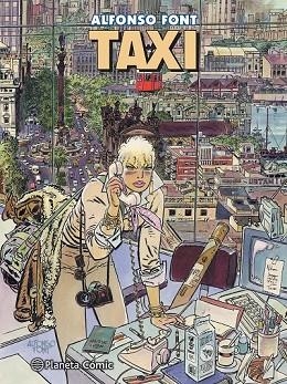 TAXI | 9788491730156 | FONT, ALFONSO | Llibreria Drac - Librería de Olot | Comprar libros en catalán y castellano online