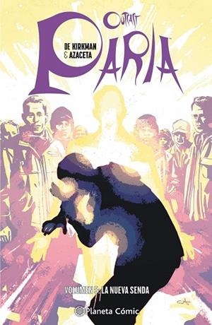 PARIA (OUTCAST) Nº 05 | 9788491468837 | KIRKMAN, ROBERT; AZACETA, PAUL | Llibreria Drac - Llibreria d'Olot | Comprar llibres en català i castellà online
