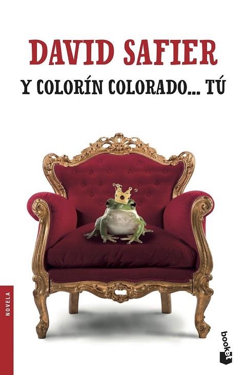 Y COLORÍN COLORADO... TÚ | 9788432234330 | SAFIER, DAVID | Llibreria Drac - Librería de Olot | Comprar libros en catalán y castellano online