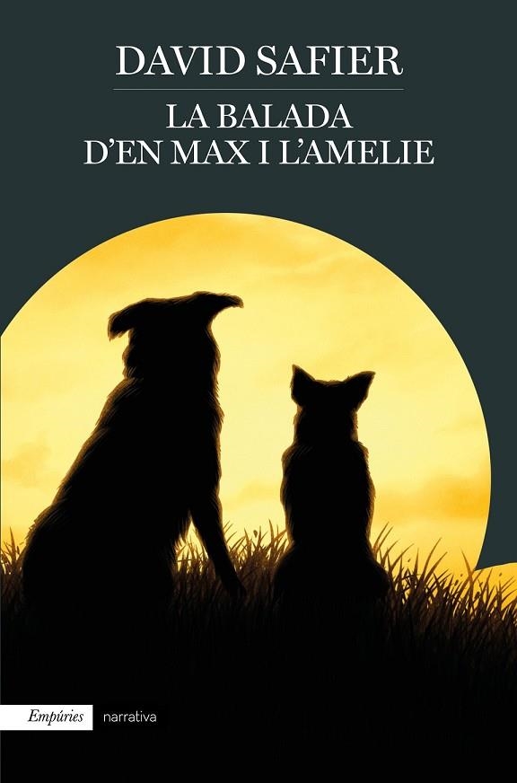 BALADA D'EN MAX I L'AMELIE, LA | 9788417016661 | SAFIER, DAVID | Llibreria Drac - Librería de Olot | Comprar libros en catalán y castellano online