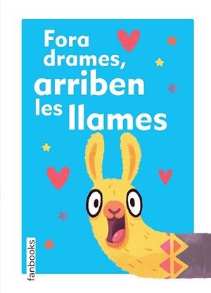 FORA DRAMES, ARRIBEN LES LLAMES | 9788417515133 | TKACH, ALENA | Llibreria Drac - Librería de Olot | Comprar libros en catalán y castellano online
