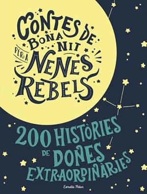 CONTES DE BONA NIT PER A NENES REBELS (ESTOIG 2 VOLUMS) | 9788491376590 | FAVILLI, ELENA | Llibreria Drac - Librería de Olot | Comprar libros en catalán y castellano online
