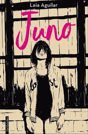 JUNO | 9788417515126 | AGUILAR, LAIA | Llibreria Drac - Llibreria d'Olot | Comprar llibres en català i castellà online
