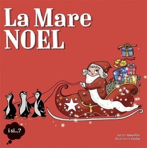 MARE NOEL, LA | 9788424654405 | FITÉ, ANNA; CUCHU (IL·LUSTR.) | Llibreria Drac - Librería de Olot | Comprar libros en catalán y castellano online