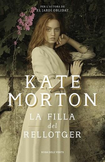 FILLA DEL RELLOTGER, LA | 9788416930982 | MORTON, KATE | Llibreria Drac - Llibreria d'Olot | Comprar llibres en català i castellà online