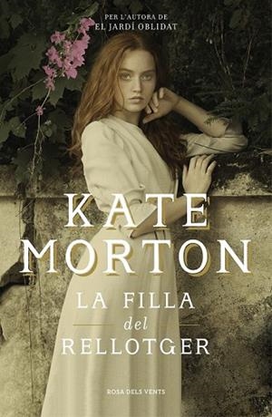 FILLA DEL RELLOTGER, LA | 9788416930982 | MORTON, KATE | Llibreria Drac - Librería de Olot | Comprar libros en catalán y castellano online