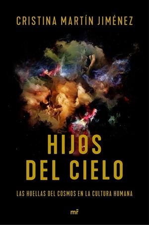 HIJOS DEL CIELO | 9788427044883 | MARTÍN, CRISTINA | Llibreria Drac - Llibreria d'Olot | Comprar llibres en català i castellà online