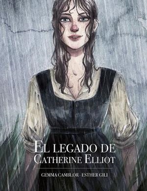 LEGADO DE CATHERINE ELLIOT, EL | 9788416890873 | GILI, ESTHER; CAMBLOR, GEMMA | Llibreria Drac - Librería de Olot | Comprar libros en catalán y castellano online