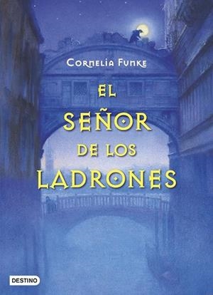 SEÑOR DE LOS LADRONES, EL | 9788408195016 | FUNKE, CORNELIA | Llibreria Drac - Librería de Olot | Comprar libros en catalán y castellano online