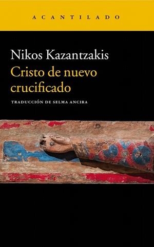 CRISTO DE NUEVO CRUCIFICADO | 9788417346324 | KAZANTZAKIS, NIKOS | Llibreria Drac - Librería de Olot | Comprar libros en catalán y castellano online