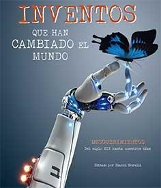INVENTOS QUE HAN CAMBIADO EL MUNDO | 9788417452087 | MORELLI, GIANNI | Llibreria Drac - Librería de Olot | Comprar libros en catalán y castellano online