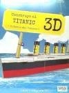 CONSTRUYE EL TITANIC 3D | 9789463541732 | FACCI, VALENTINA | Llibreria Drac - Librería de Olot | Comprar libros en catalán y castellano online