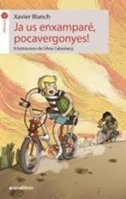 JA US ENXAMPARÉ, POCAVERGONYES! | 9788417599034 | BLANCH I GISBERT, XAVIER | Llibreria Drac - Librería de Olot | Comprar libros en catalán y castellano online