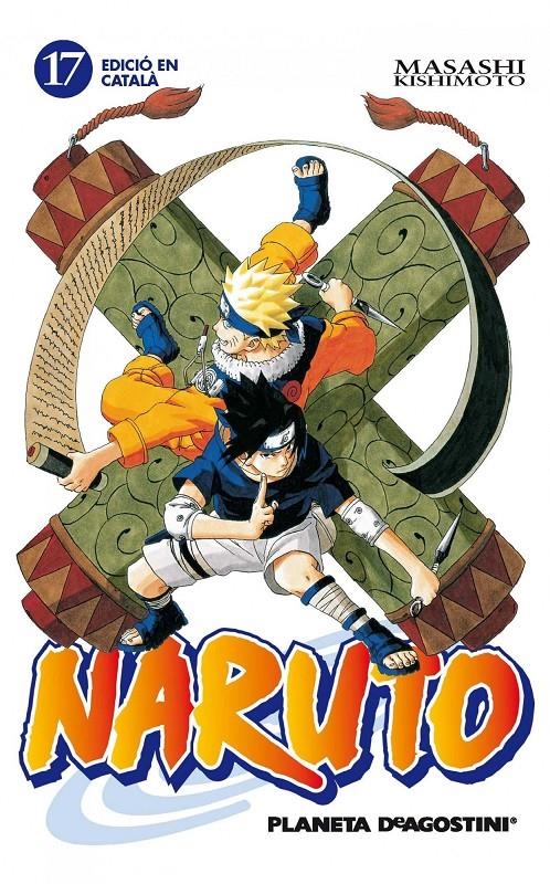 NARUTO 17 (CATALA) | 9788415821229 | KISHIMOTO, MASASHI | Llibreria Drac - Llibreria d'Olot | Comprar llibres en català i castellà online