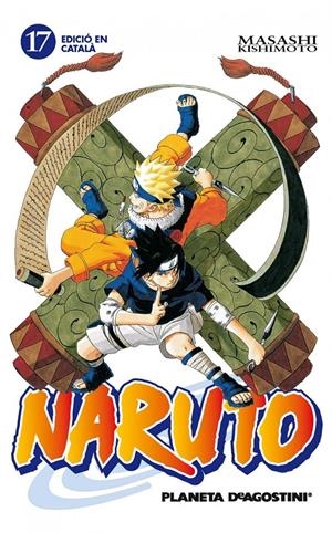 NARUTO 17 (CATALA) | 9788415821229 | KISHIMOTO, MASASHI | Llibreria Drac - Llibreria d'Olot | Comprar llibres en català i castellà online