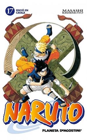 NARUTO 17 (CATALA) | 9788415821229 | KISHIMOTO, MASASHI | Llibreria Drac - Llibreria d'Olot | Comprar llibres en català i castellà online