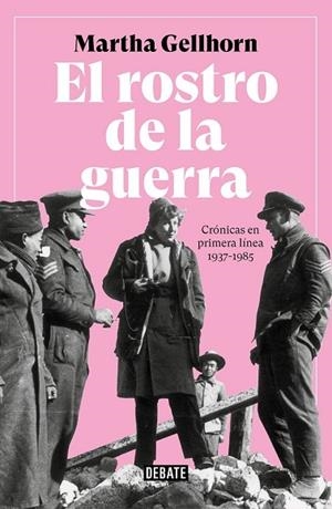 ROSTRO DE LA GUERRA, EL | 9788499929309 | GELLHORN, MARTHA | Llibreria Drac - Llibreria d'Olot | Comprar llibres en català i castellà online