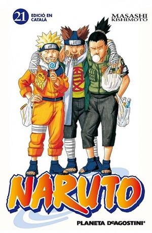 NARUTO 21 (CATALA) | 9788415821267 | KISHIMOTO, MASASHI | Llibreria Drac - Llibreria d'Olot | Comprar llibres en català i castellà online