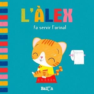 ÀLEX FA SERVIR L'ORINAL, L' | 9789403207421 | AA.DD. | Llibreria Drac - Librería de Olot | Comprar libros en catalán y castellano online