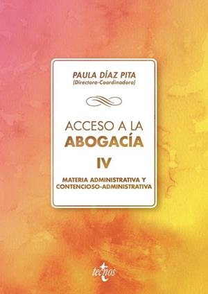 ACCESO A LA ABOGACÍA IV (MATERIA ADMINISTRATIVA Y CONTENCIOSO ADMINISTRATIVA) | 9788430975266 | AA.DD. | Llibreria Drac - Librería de Olot | Comprar libros en catalán y castellano online