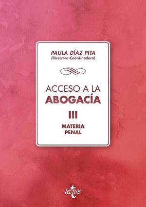 ACCESO A LA ABOGACÍA III (MATERIA PENAL) | 9788430975242 | AA.DD. | Llibreria Drac - Librería de Olot | Comprar libros en catalán y castellano online