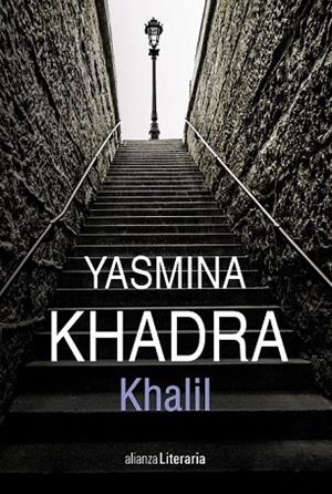 KHALIL | 9788491812821 | KHADRA, YASMINA | Llibreria Drac - Llibreria d'Olot | Comprar llibres en català i castellà online