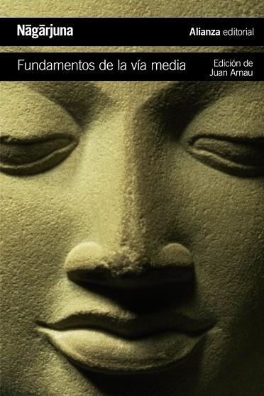 FUNDAMENTOS DE LA VÍA MEDIA | 9788491813071 | NAGARJUNA | Llibreria Drac - Librería de Olot | Comprar libros en catalán y castellano online