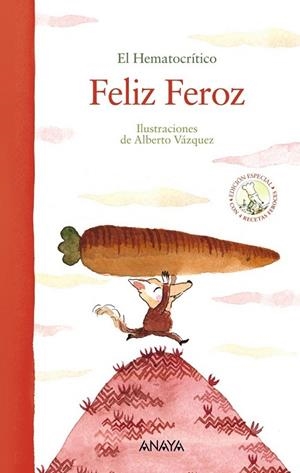 FELIZ FEROZ  | 9788469847091 | EL HEMATOCRÍTICO | Llibreria Drac - Llibreria d'Olot | Comprar llibres en català i castellà online