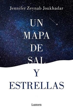MAPA DE SAL Y ESTRELLAS, UN | 9788426404251 | ZEYNAB, JENNIFER | Llibreria Drac - Librería de Olot | Comprar libros en catalán y castellano online
