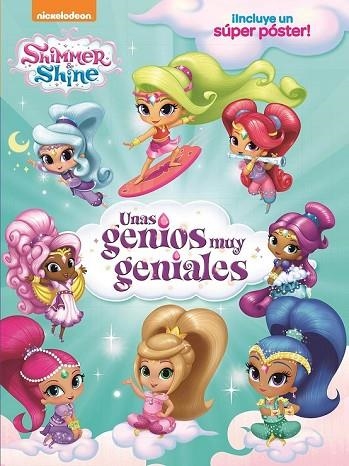 SHIMMER & SHINE. UNOS GENIOS MUY GENIALES | 9788448851002 | NICKELODEON | Llibreria Drac - Librería de Olot | Comprar libros en catalán y castellano online
