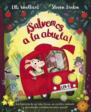 SALVEMOS A LA ABUELA! | 9788448850180 | WOOLLARD, ELLI; LENTON, STEVEN | Llibreria Drac - Llibreria d'Olot | Comprar llibres en català i castellà online