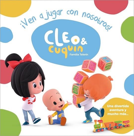 CLEO Y CUQUIN. ¡VEN A JUGAR CON NOSOTROS! | 9788448851347 | AA.DD. | Llibreria Drac - Librería de Olot | Comprar libros en catalán y castellano online