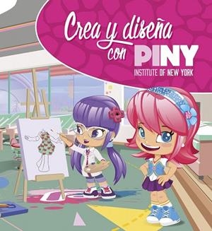 CREA Y DISEÑA CON PINY | 9788448851446 | AA.DD. | Llibreria Drac - Llibreria d'Olot | Comprar llibres en català i castellà online