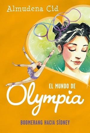 BOOMERANG HACIA SIDNEY (EL MUNDO DE OLYMPIA 3) | 9788420487335 | CID, ALMUDENA | Llibreria Drac - Llibreria d'Olot | Comprar llibres en català i castellà online