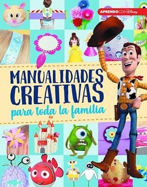 MANUALIDADES CREATIVAS PARA TODA LA FAMILIA | 9788416931811 | DISNEY | Llibreria Drac - Librería de Olot | Comprar libros en catalán y castellano online