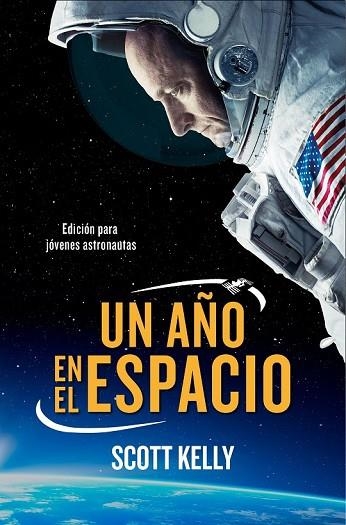 AÑO EN EL ESPACIO, UN | 9788490439524 | KELLY, SCOTT | Llibreria Drac - Librería de Olot | Comprar libros en catalán y castellano online