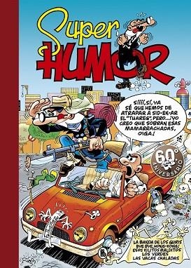 BANDA DE LOS GUIRIS, Y OTROS (SUPER HUMOR MORTADELO 30) | 9788402421845 | IBAÑEZ, FRANCISCO | Llibreria Drac - Librería de Olot | Comprar libros en catalán y castellano online
