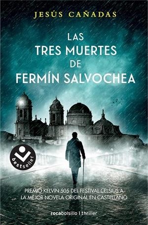 TRES MUERTES DE FERMIN SALVOCHEA, LAS | 9788416859108 | CAÑADAS, JESUS | Llibreria Drac - Llibreria d'Olot | Comprar llibres en català i castellà online