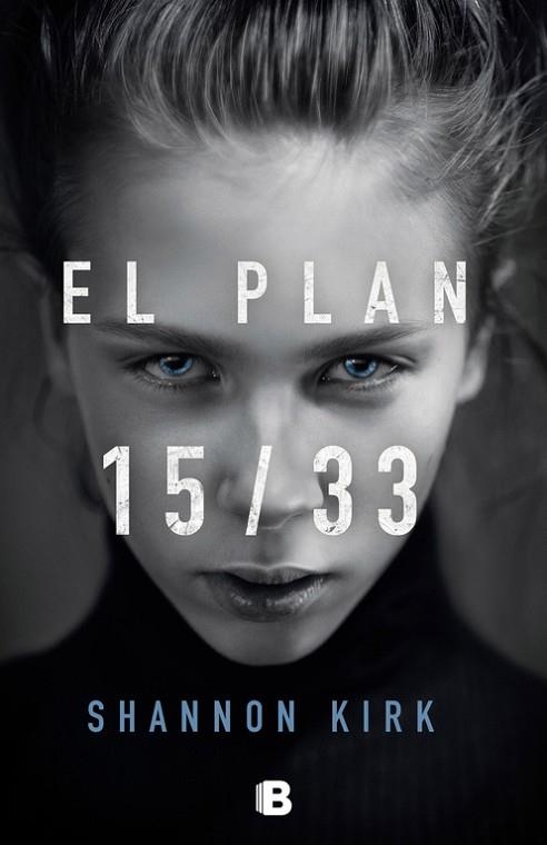 PLAN 15/33, EL | 9788466664455 | KIRK, SHANNON | Llibreria Drac - Librería de Olot | Comprar libros en catalán y castellano online